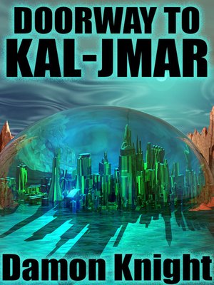 cover image of Doorway to Kal-Jmar